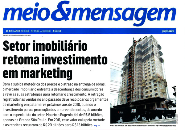 Tecnisa é capa na revista Meio & Mensagem com estratégia de marketing